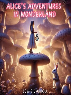 cover image of Alice's Adventures in Wonderland